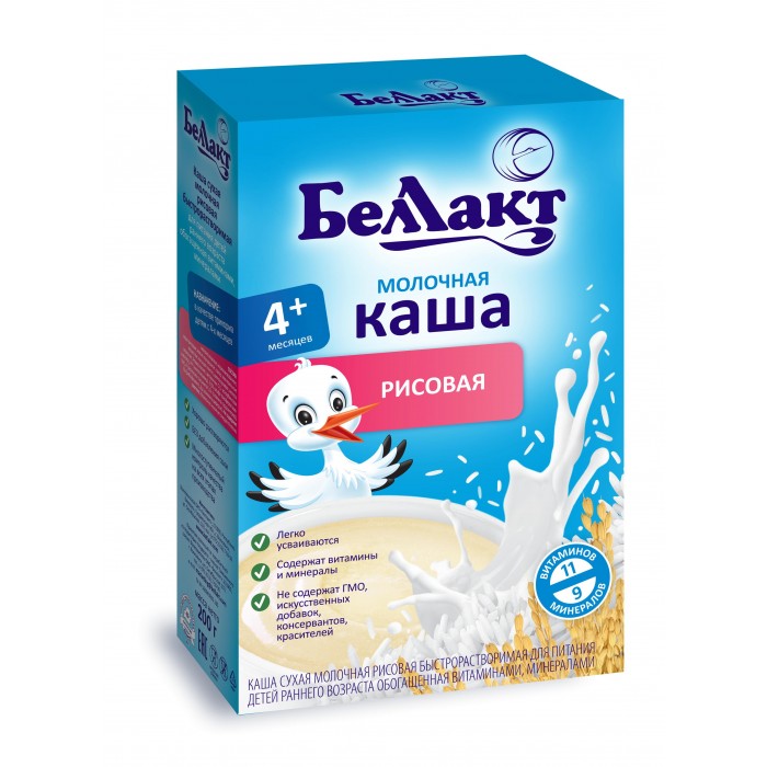 Беллакт Молочная Рисовая каша с 4 мес., 200 гМолочная Рисовая каша с 4 мес., 200 г Беллакт Молочная Рисовая каша с 4 мес., 200 гМолочная Рисовая каша с 4 мес., 200 гРисовая крупа источник углеводов, калия, кальция и витаминов, необходимых для всех видов обмена веществ. Витамины, макро- и микроэлементы, необходимые для гармоничного роста и развития ребенка: железо участвует в процессе кроветворения кальций является структурным элементом костного скелета и тканей зубов, необходим для нормальной деятельности нервно - мышечного аппарата и центральной нервной системы йод влияет на умственное развитие, нормализует обмен веществ, регулирует нервно - мышечную функцию витамины А, С, Е регулируют обмен веществ, обеспечивают нормальную деятельность нервной, сердечно - сосудистой и пищеварительной систем Состав: молоко коровье нормализованное, мука рисовая, масло кукурузное, сахар; минеральные вещества: кальция лактат, железа глюконат, йодид калия; витамины: С (L-аскорбиновая кислота), РР (никотинамид), Е (DL-альфа токоферол ацетат), А (ретинола пальминат), В1 (тиамина гидрохлорид), В2 (рибофлавин). Не содержит глютена. Пищевая ценность в 100 г продукта: Углеводы, г - 23.3 Белок, г - 4.6 Жир, г - 3.5 Энергетическая ценность, ккал - 143.0 Срок хранения: 18 месяцев<br>